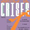 Sisteron – Spectacle : sorties de crises