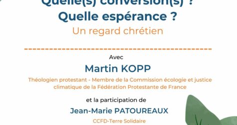 Conférence : « Ecologie : Quelle(s) conversion(s)? Quelle espérance?