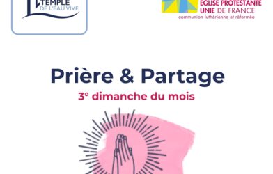 Manosque : Le culte comme Rencontre – « Prière et Partage »