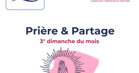 Manosque : Le culte comme Rencontre – « Prière et Partage »
